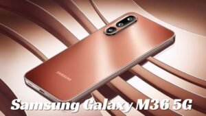 Samsung Galaxy M36 5G Review – Budget-Friendly Phone with Style and Power
