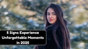 5 Zodiac Signs That Will Experience Unforgettable Moments in 2025